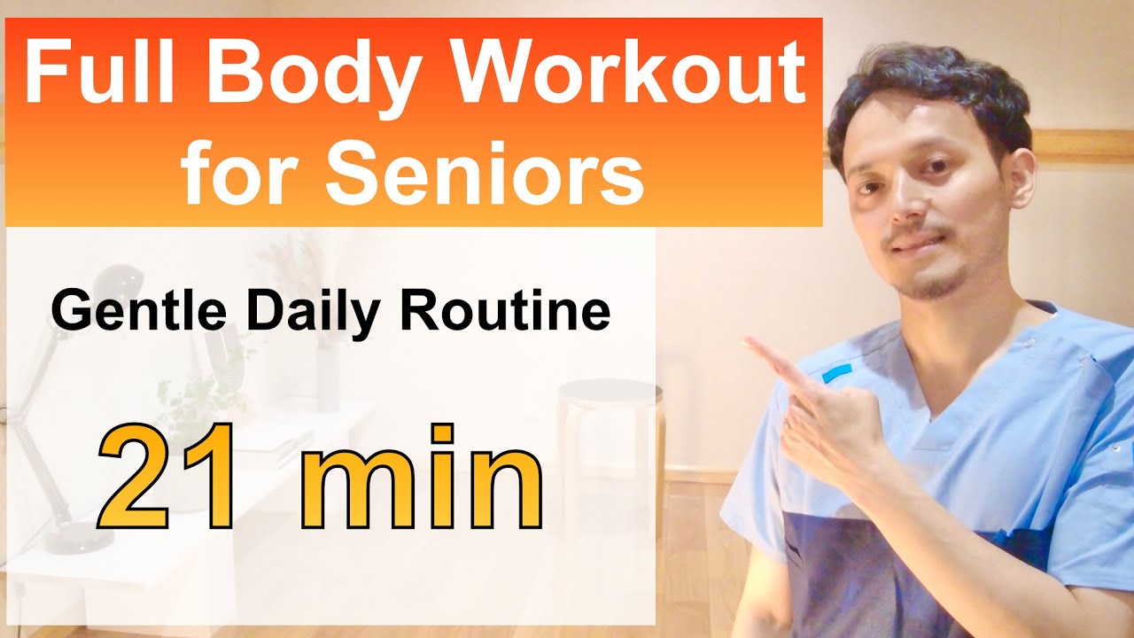 21-Minute Full Body Workout for Seniors | Gentle Daily Routine