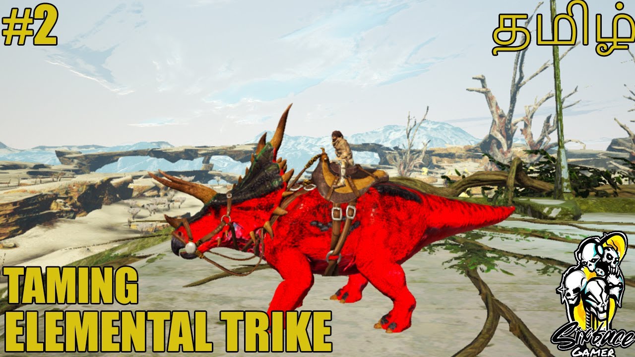 Elemental Trike Taming | Ark Eternal Gameplay in Tamil | Modded Ark | SixFace Gamer | Part-2 |