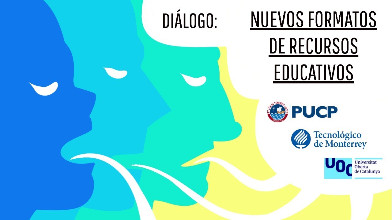 Diálogo: Nuevos formatos de recursos educativos