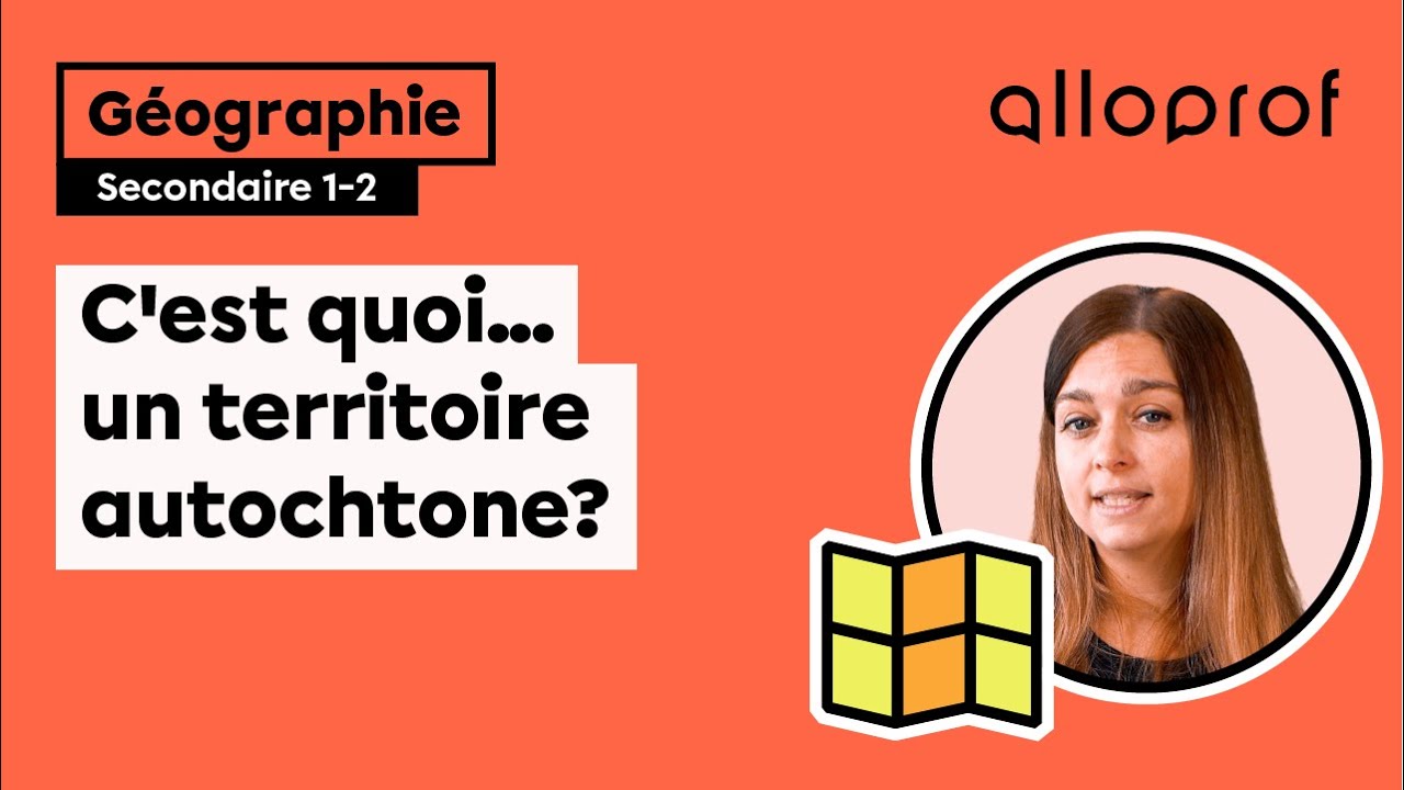 C’est quoi… un territoire autochtone? | Géographie | Alloprof