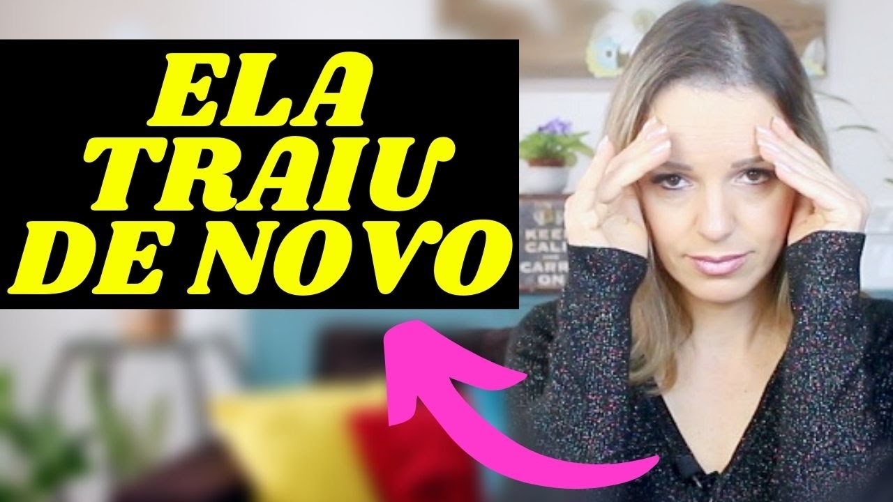 TRAIÇÃO - MULHER QUE TRAI UMA VEZ TRAI DE NOVO? | HISTÓRIA REAL