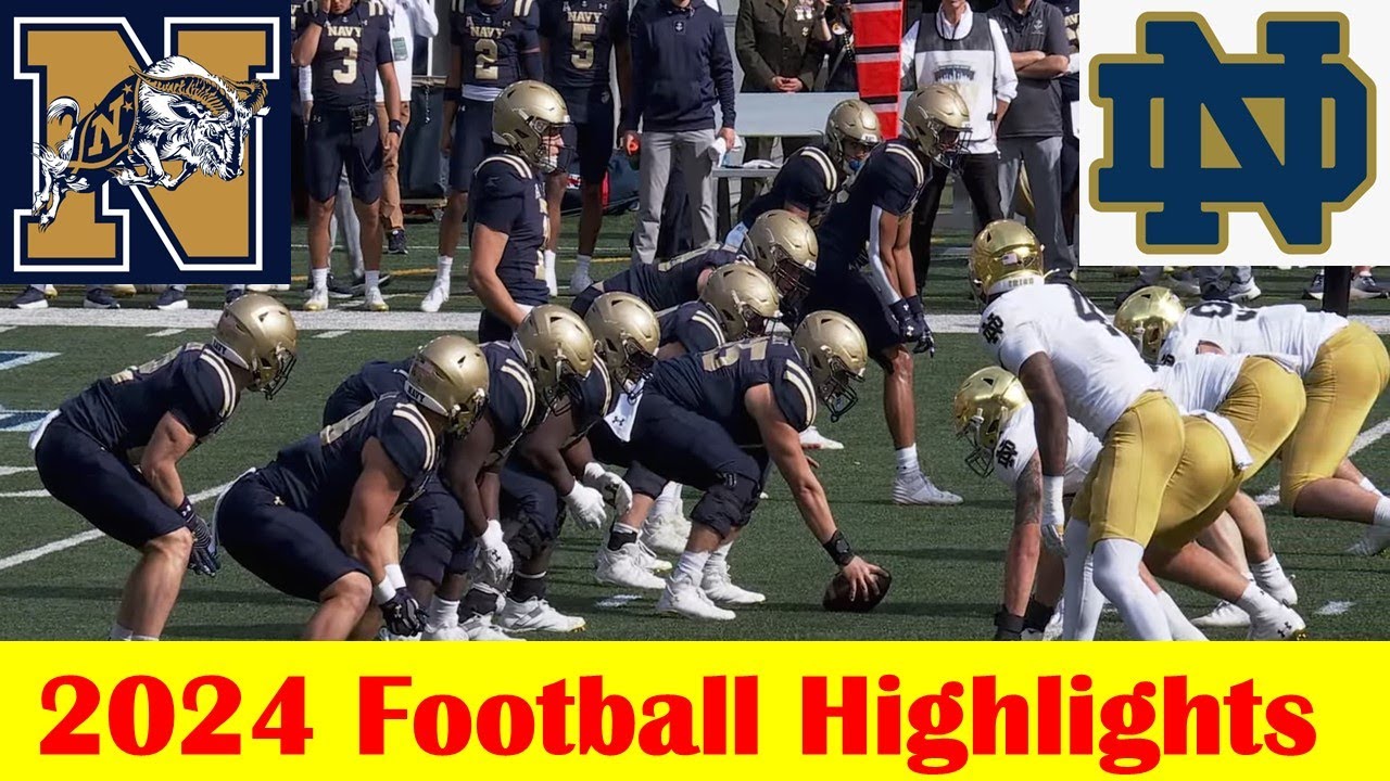 #12 Notre Dame vs #24 Navy Football Game Highlights 10 26 2024
