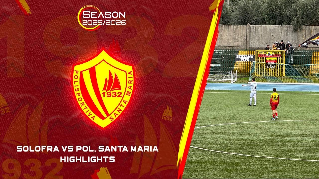 Solofra 2-2 Santa Maria Cilento | Highlights | 25 giornata