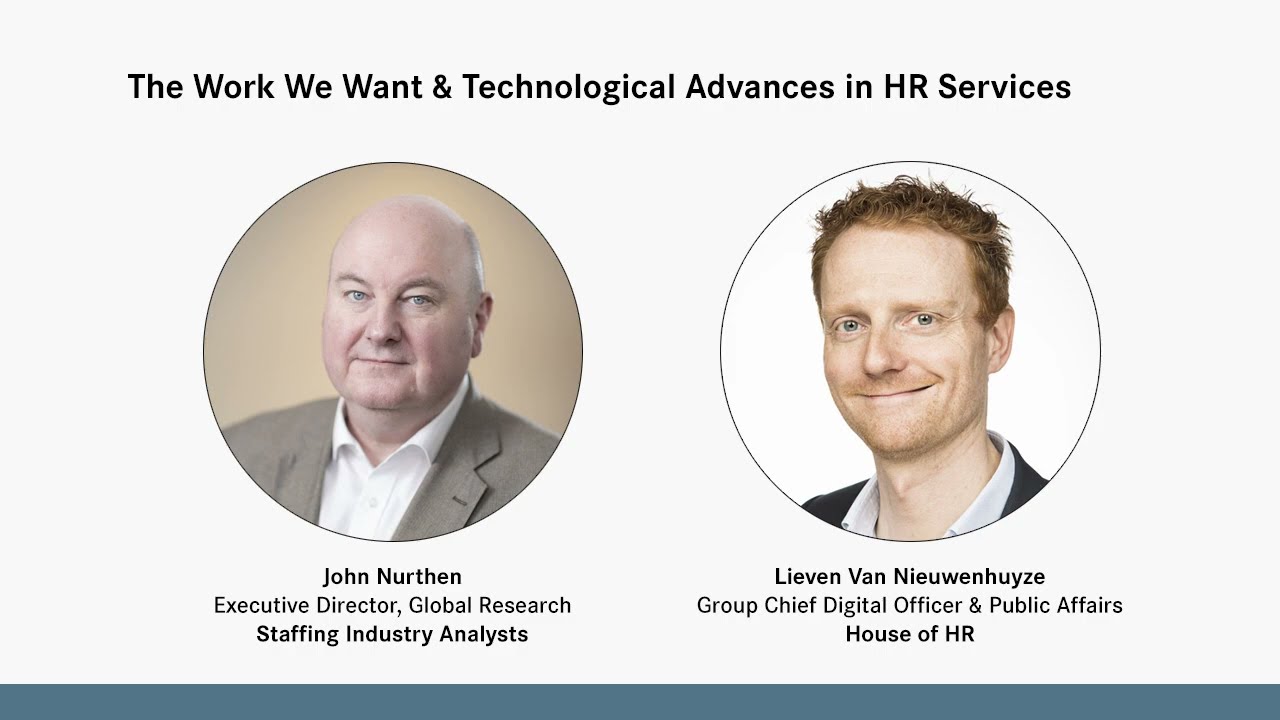 Staffing Industry Trends: The Work We Want & Technological Advances in HR Services