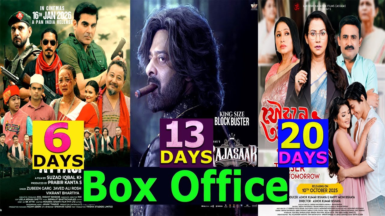 Bihu Attack 6 Days The Rajasaab 13 Days & Joubone Amoni Kore2 20 Days Total Box Office Collection