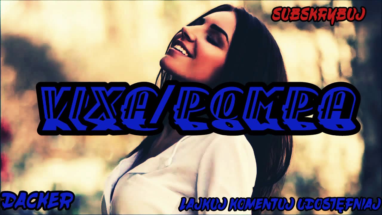 ☢️VIXA☣️POMPA⚠️#3 NAJLEPSZA MUZYKA DO SAMOCHODU🚗#REMIX #HITY #NAJLEPSZAMUZYKA#HITY2019/2020
