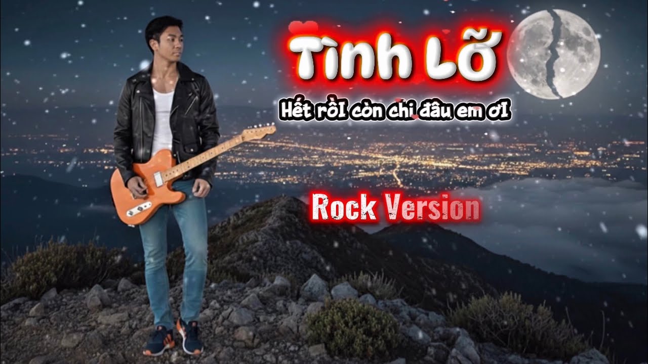 Tình Lỡ Cover | Hết Rồi Còn Chi Đâu Em Ơi | Rock Version | Lyric Video | 