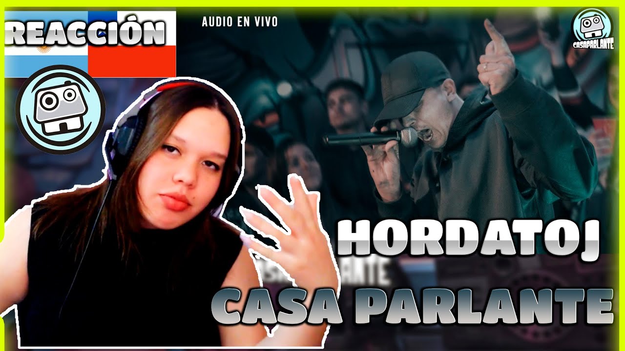 REACCIÓN a CASAPARLANTE: HORDATOJ | Que nadie hable - Hay luz - Viejos habitantes .EnVivo