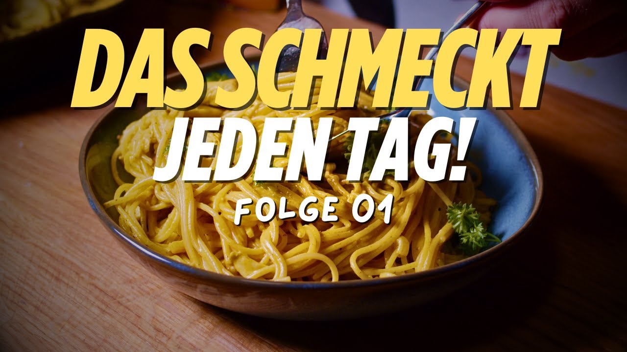 Das schmeckt jeden Tag! - Folge 01- Spaghetti mit Hähnchen und Pilzen in Kurkuma Sahnesauce