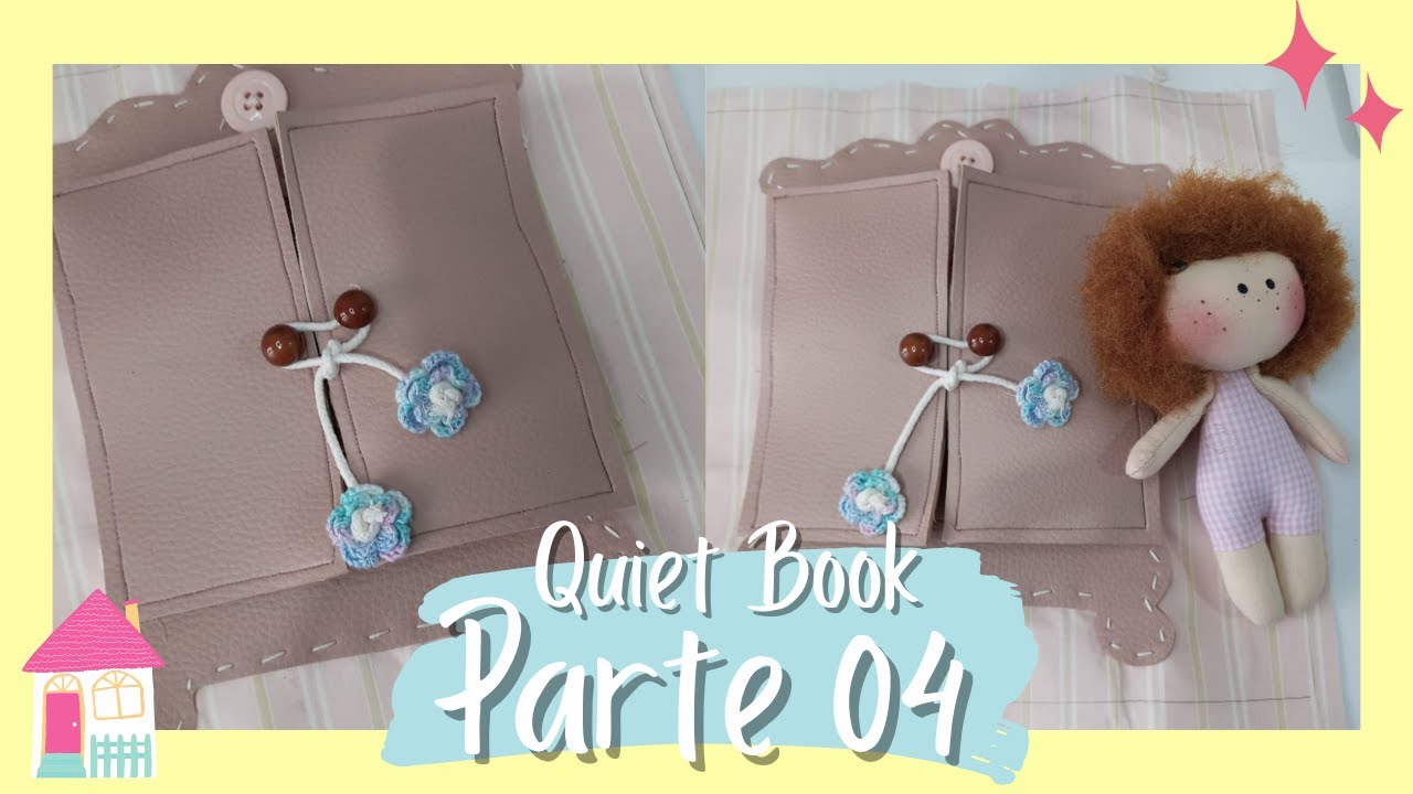 Quiet Book | Como fazer o Livro Casinha: Parte 04