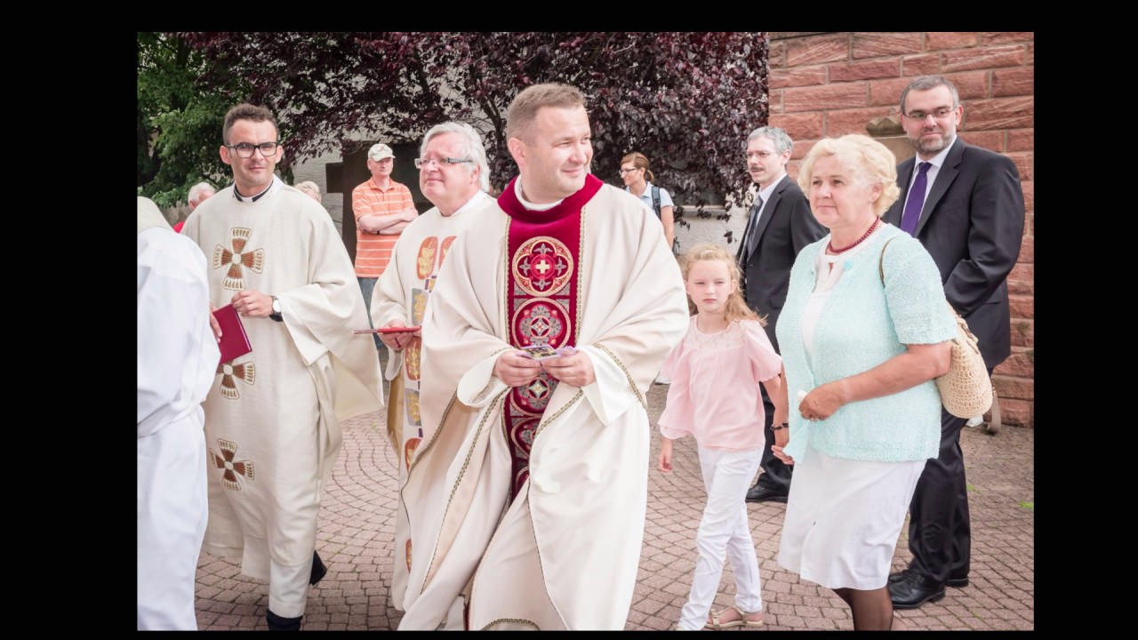 Amtseinführung des neuen Pfarrers Mariusz Kowalski in Kahl am Main am 25.06.2017