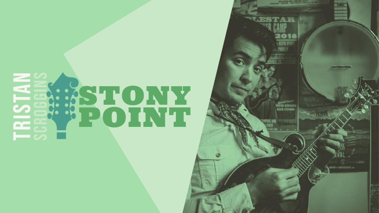 Stony Point  // Mandolin // Tristan Scroggins