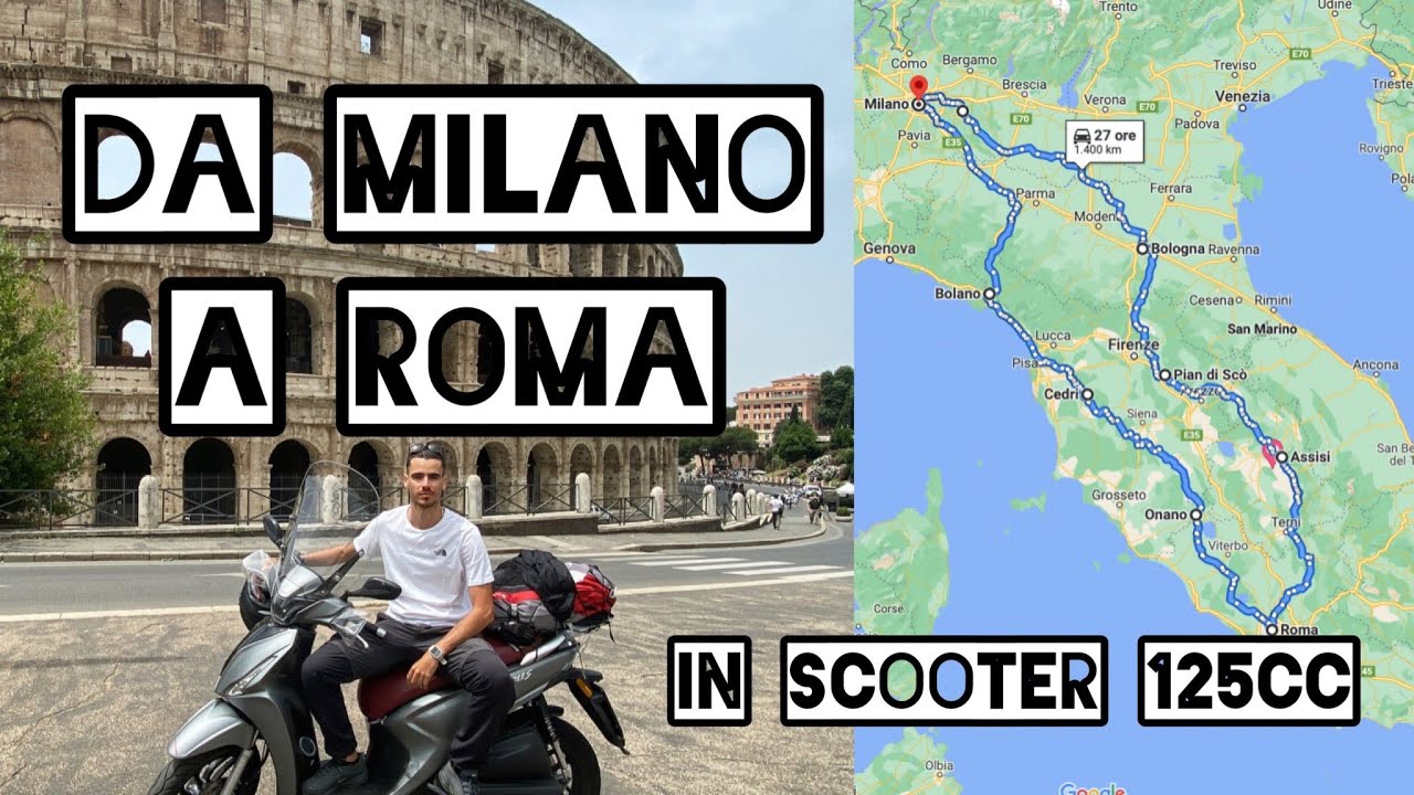 DA MILANO A ROMA in scooter 125cc - SI PARTE!  |EP. 1|