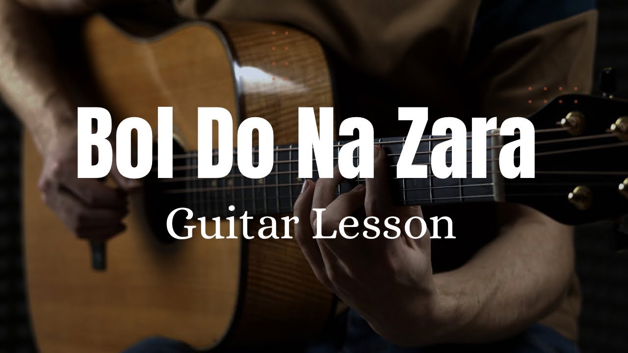 Bol Do Na Zara | Guitar Lesson | Chords Strumming | Arman Malik | Prince Mehra98 