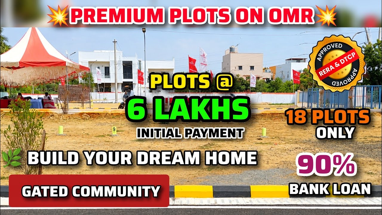 Plots for Sale in Prime OMR Location | Land for Sale in OMR Chennai | Houses for Sale in OMR