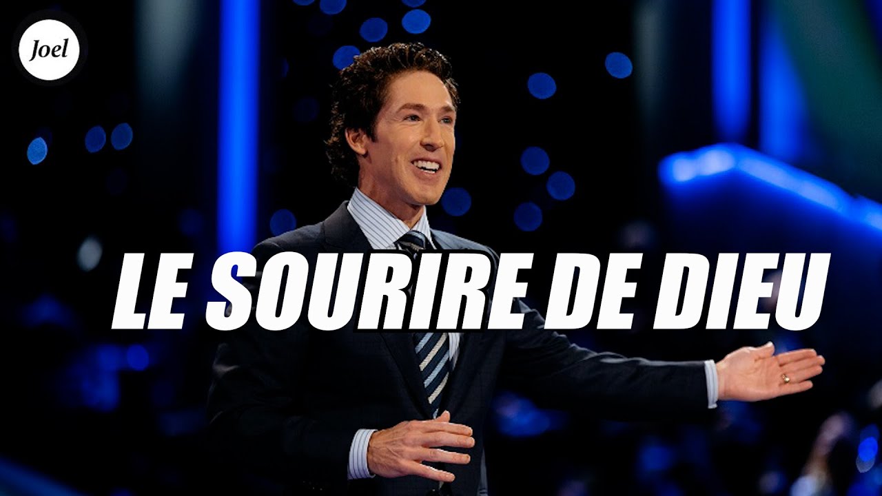 Le sourire de Dieu | Joel Osteen