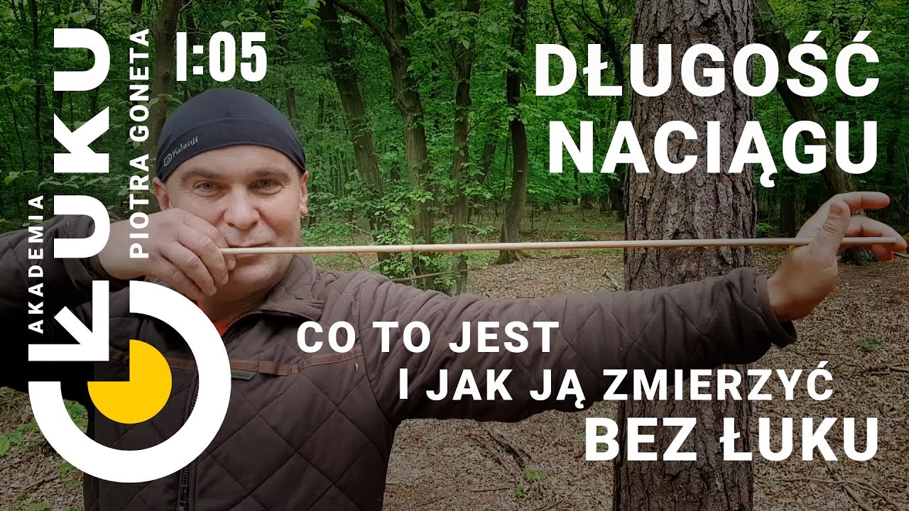 Akademia Łuku - Część I, Odcinek 5: Jak zmierzyć długość naciągu, nie mając łuku
