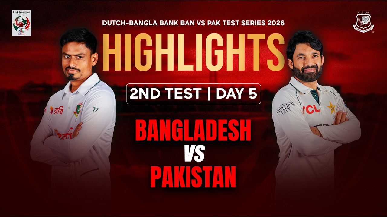 Day 5 Highlights | 2nd Test | Dutch-Bangla Bank Bangladesh 🆚Pakistan Test Series 2026!