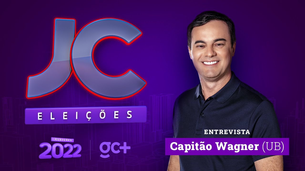 Capitão Wagner, candidato do UB ao Governo do Ceará | Sabatina JC Eleições 2022 | 09/08/2022