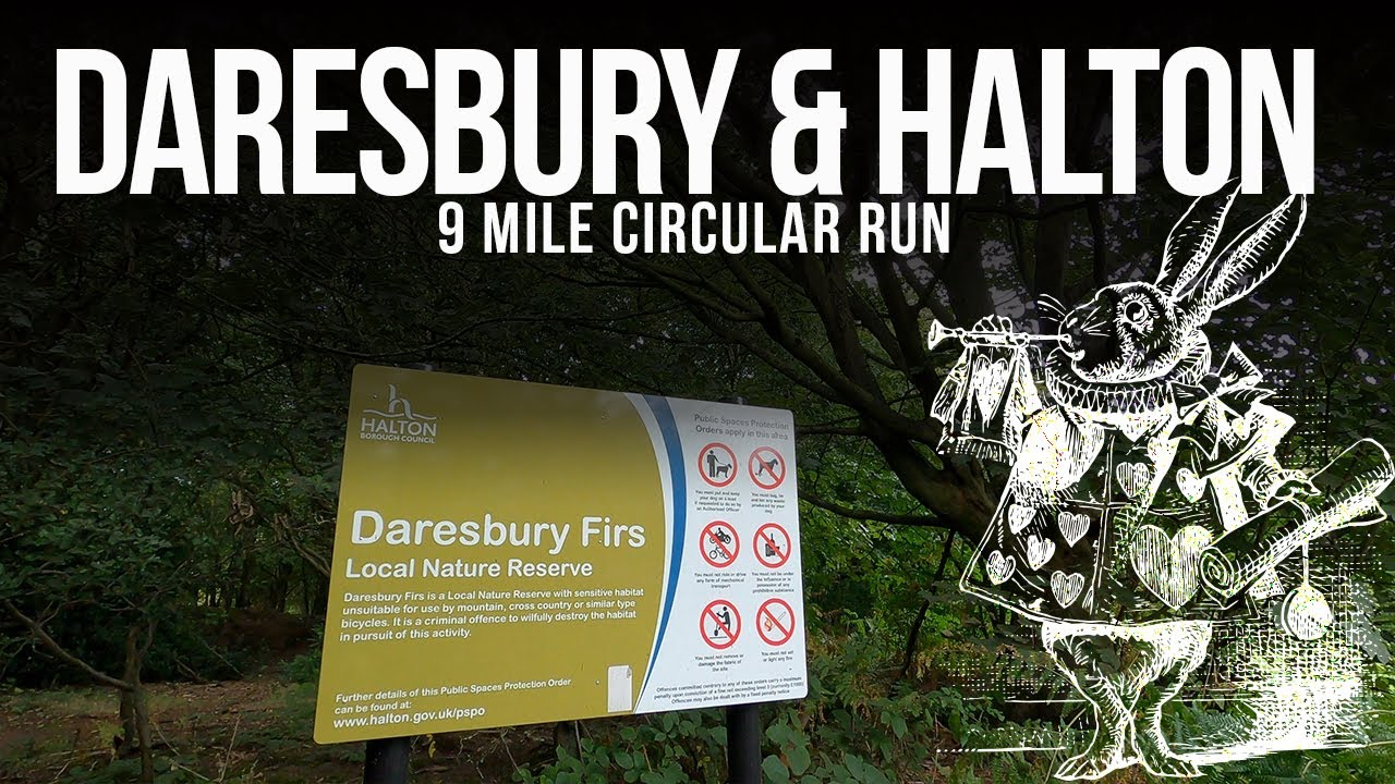Daresbury & Halton - A 9 Mile Run from the Birthplace of Lewis Carroll to Halton Castle