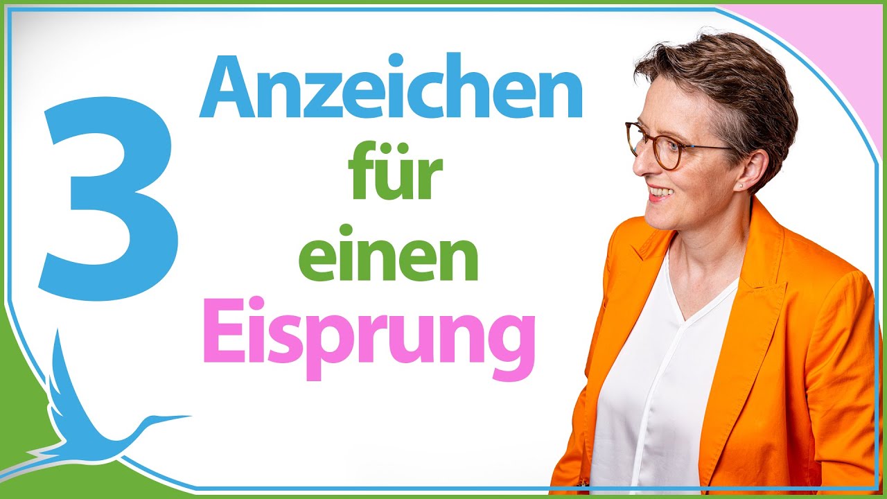 3 Anzeichen für einen Eisprung! So wirst Du zur eigenen Fruchtbarkeitsexpertin🤰🏻 (Heidi Gößlinghoff)