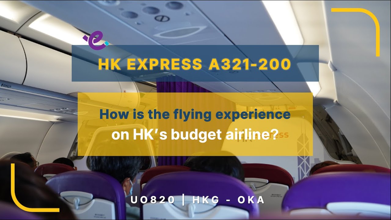 Бюджетный перелет с детьми на борту! | HK Express UO820 Гонконг – Окинава Наха A321-200 (#61)