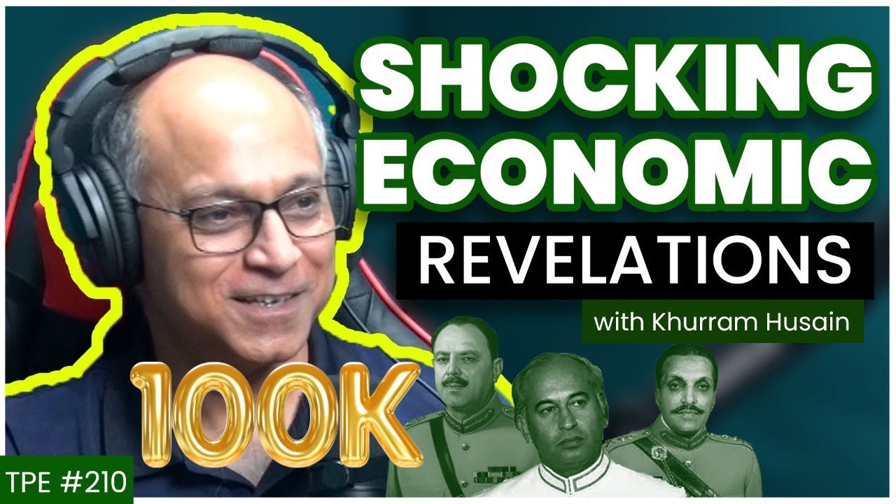Economic History of Pakistan - 1947-1987 - Khurram Hussain - #TPE 211