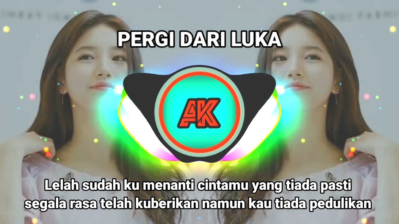 PERGI DARI LUKA || DJ REMIX SLOW TERBARU 2025 FANY ZEE FULL BASS (@anakkampung360 