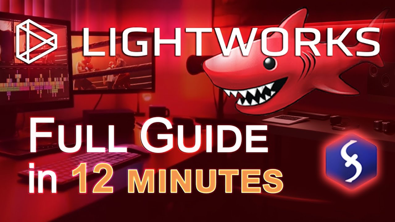 Lightworks &mdash; обучающий курс для начинающих за 12 минут! [ПОЛНОЕ РУКОВОДСТВО]