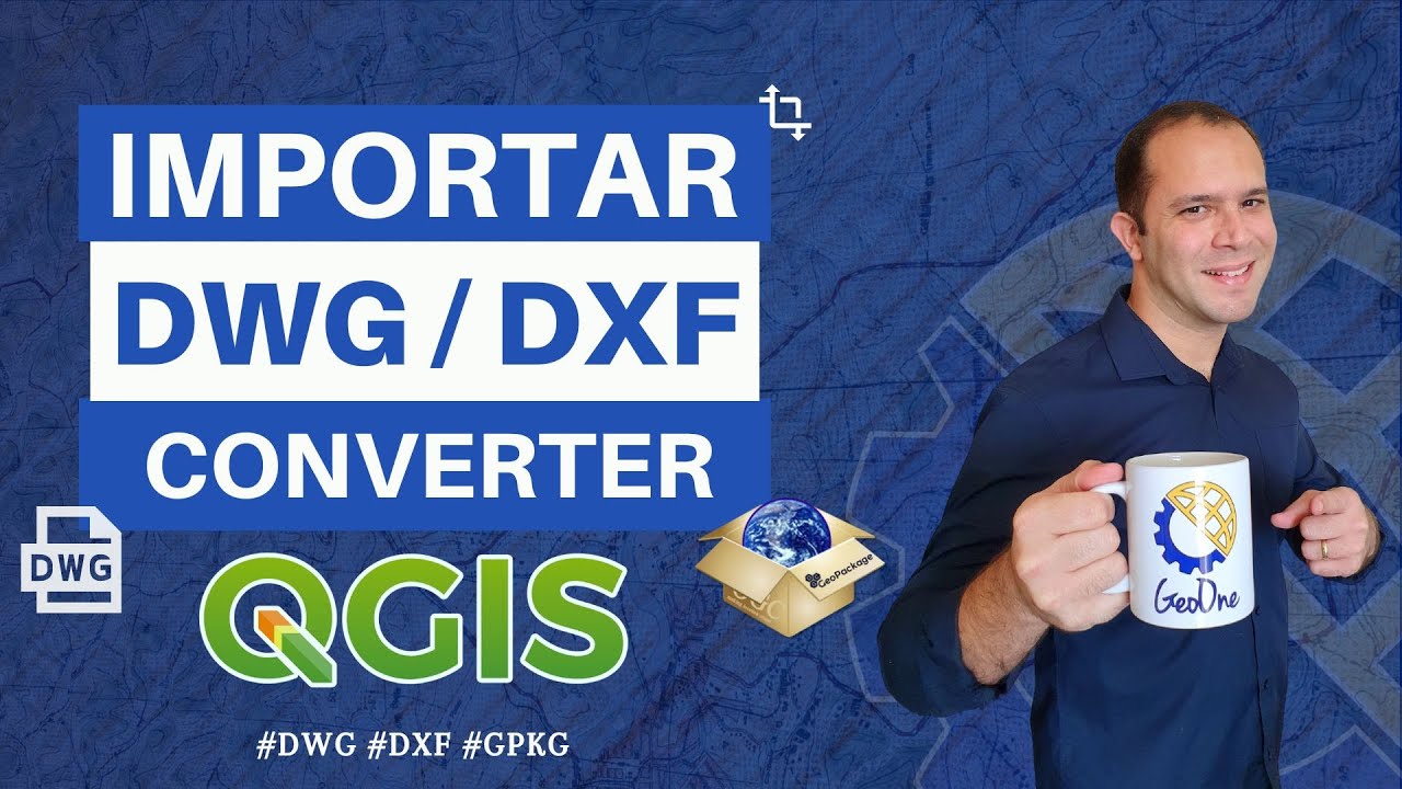 Importar DWG e DXF no QGIS