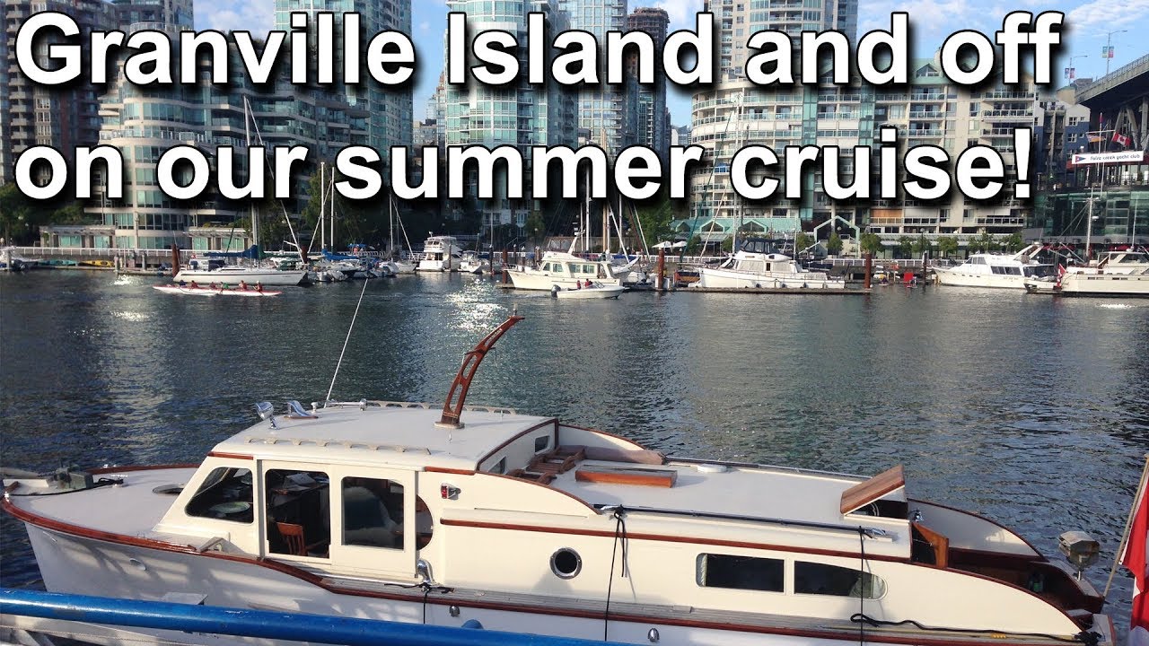 Granville Island & Vancouver Wooden Boat Festival: A Boater's Travel Experience