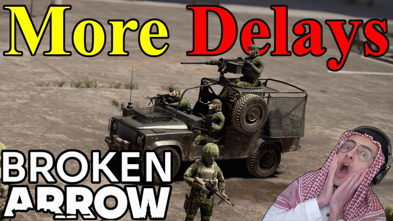 Broken Arrow DLC Delayed AGAIN