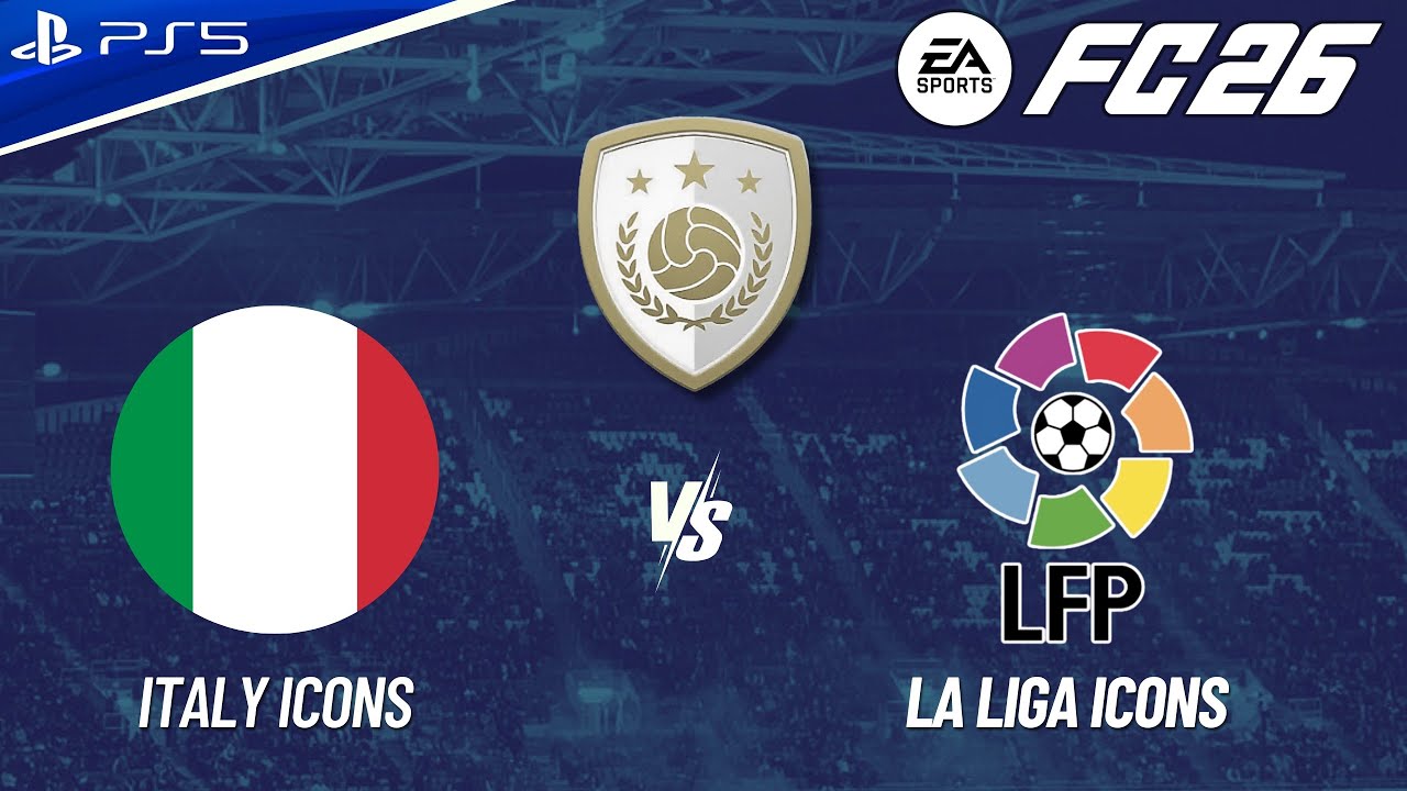 FC 26 - ITALY ICONS VS LA LIGA ICONS FULL MATCH | CLASSIC MATCH | 4K60 HDR