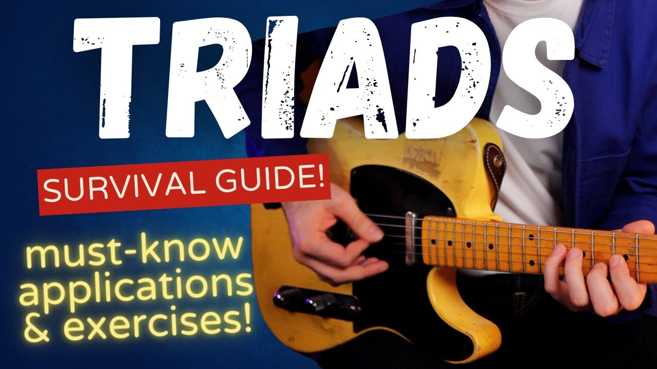 The Triads Survival Guide! How to use them on Guitar - Essential progressions & exercises to master!