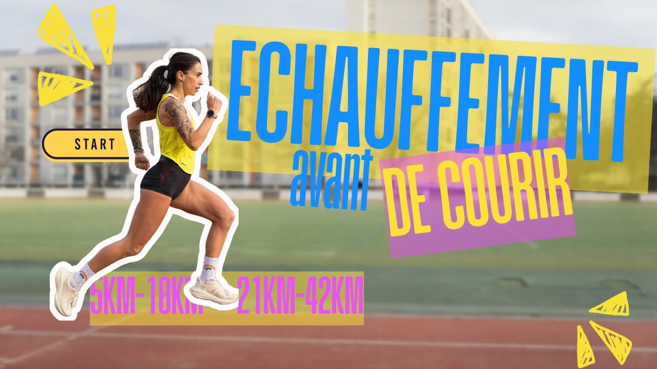 Quel échauffement avant ta course ? (5km, 10 km, semi, marathon)