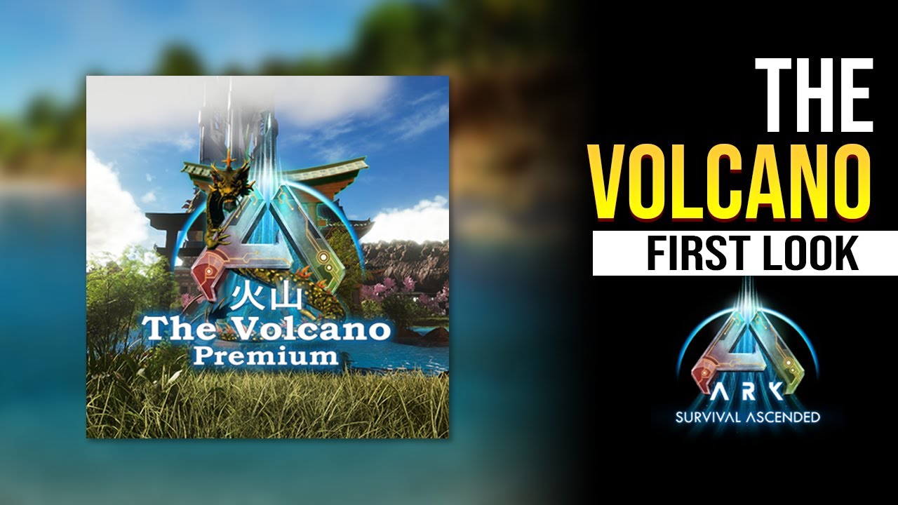 First Look: The Volcano (Premium Map)