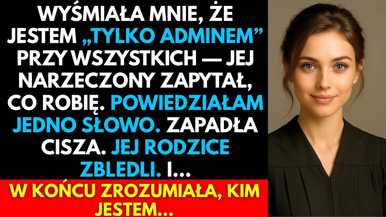 Moja Siostra Wyśmiała Mnie Przy Wszystkich&mdash;A Jej Narzeczony Zamarł i Powiedział: &bdquo;Ty Jesteś Sędzią?&rdquo;