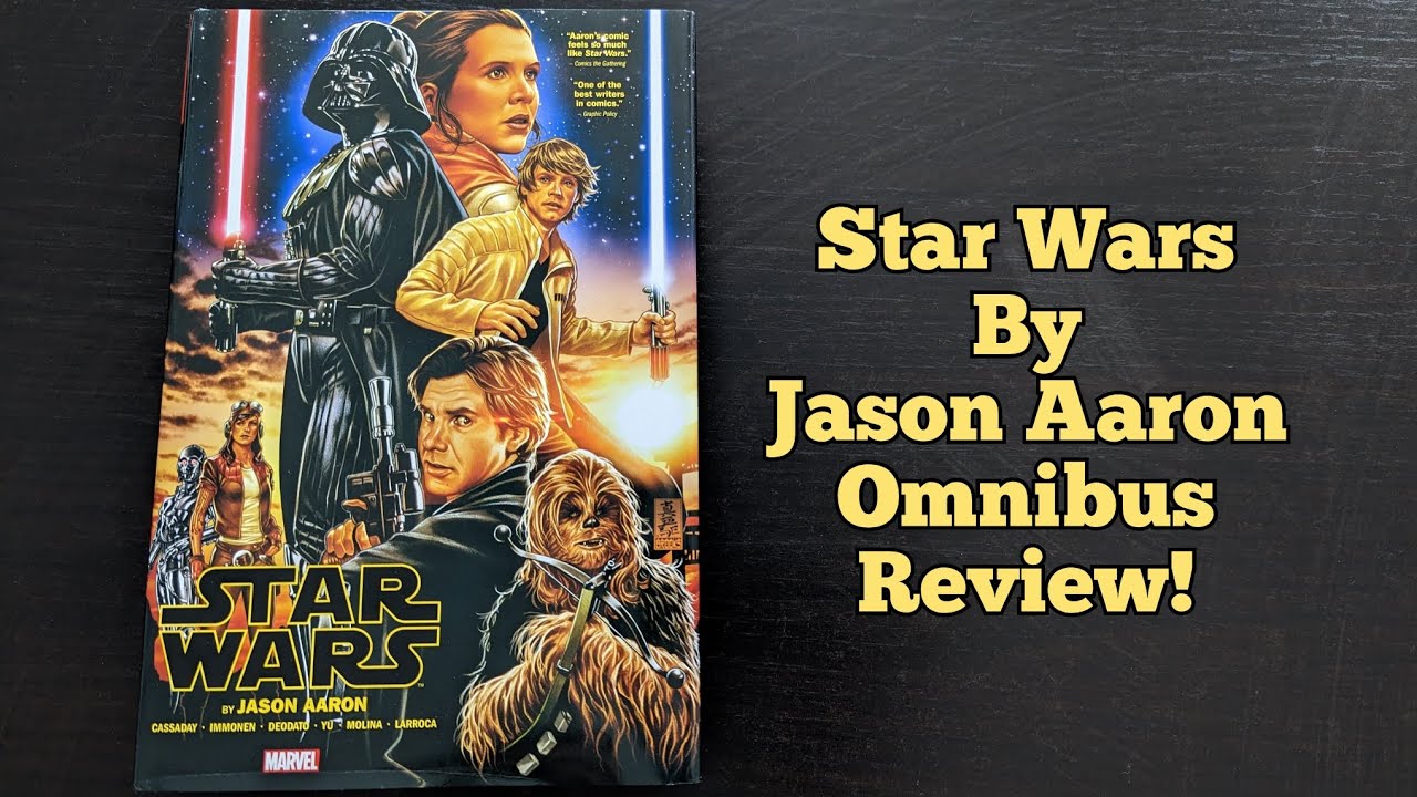 Star Wars By Jason Aaron Omnibus Review