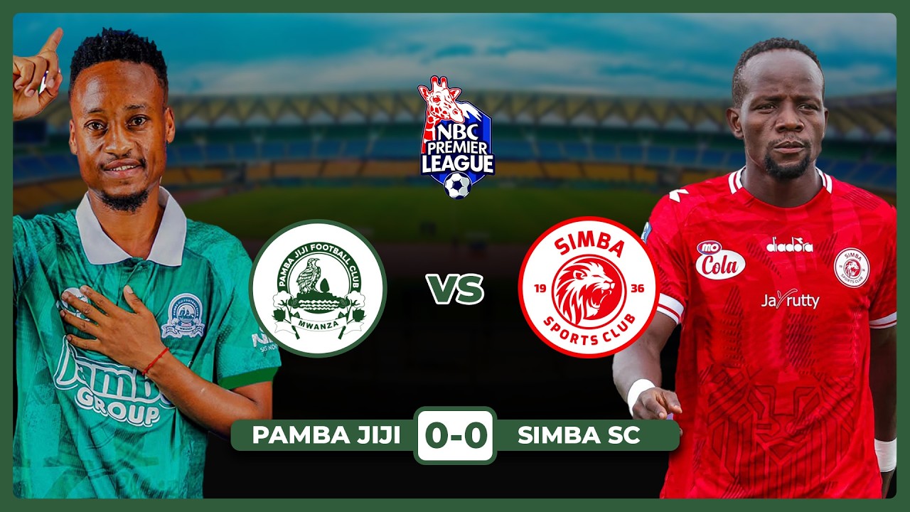 🔴#LIVE: UCHAMBUZI MECHI YA PAMBA JIJI VS SIMBA SC | LIGI KUU NBC