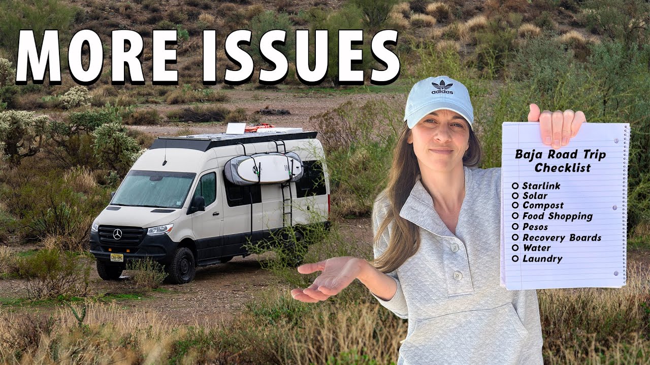 Preparing For Van Life Baja - $1,000+ in Repairs & Dead Batteries ... This Isn’t A Good Start