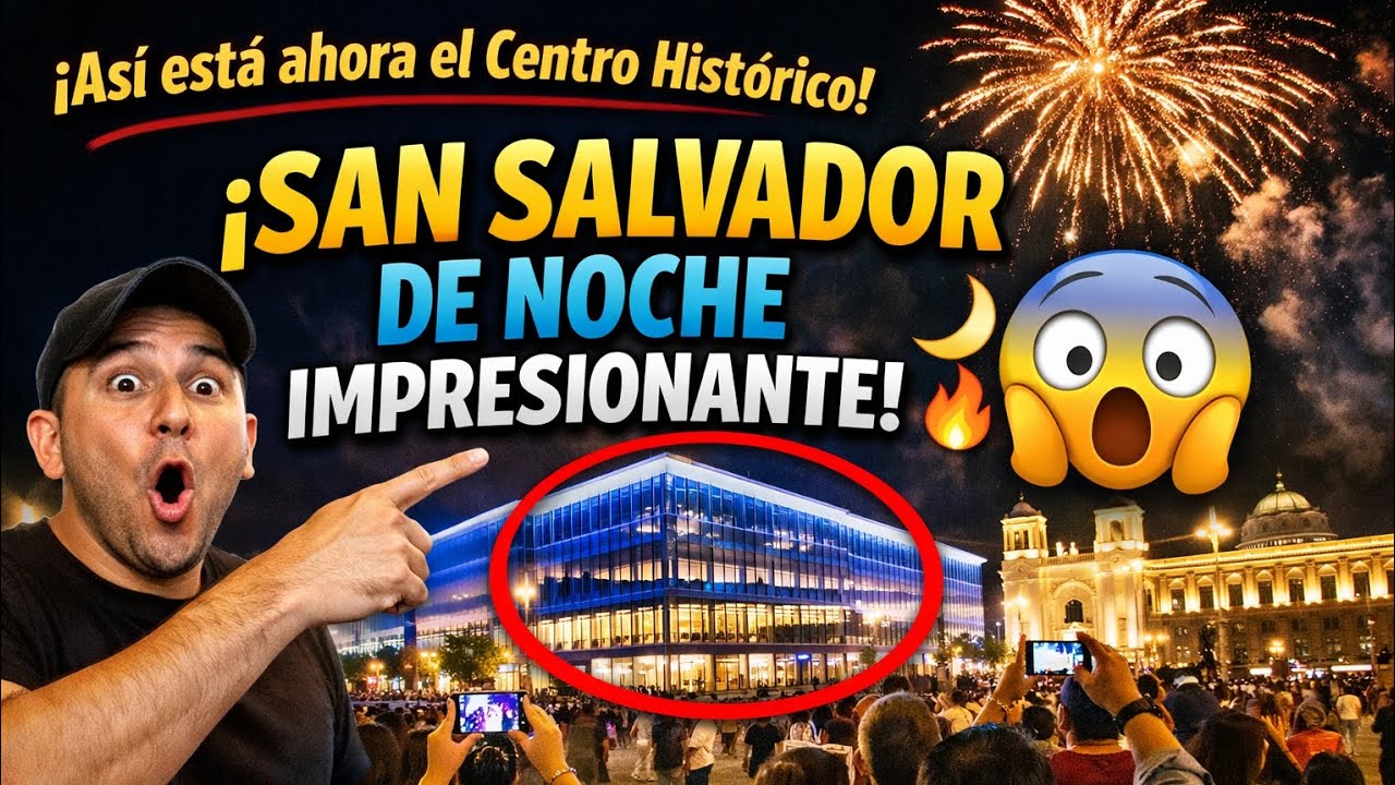  ¡Así está ahora El Salvador! 😱 Centro Histórico de Noche IMPRESIONANTE 🇸🇻🌙