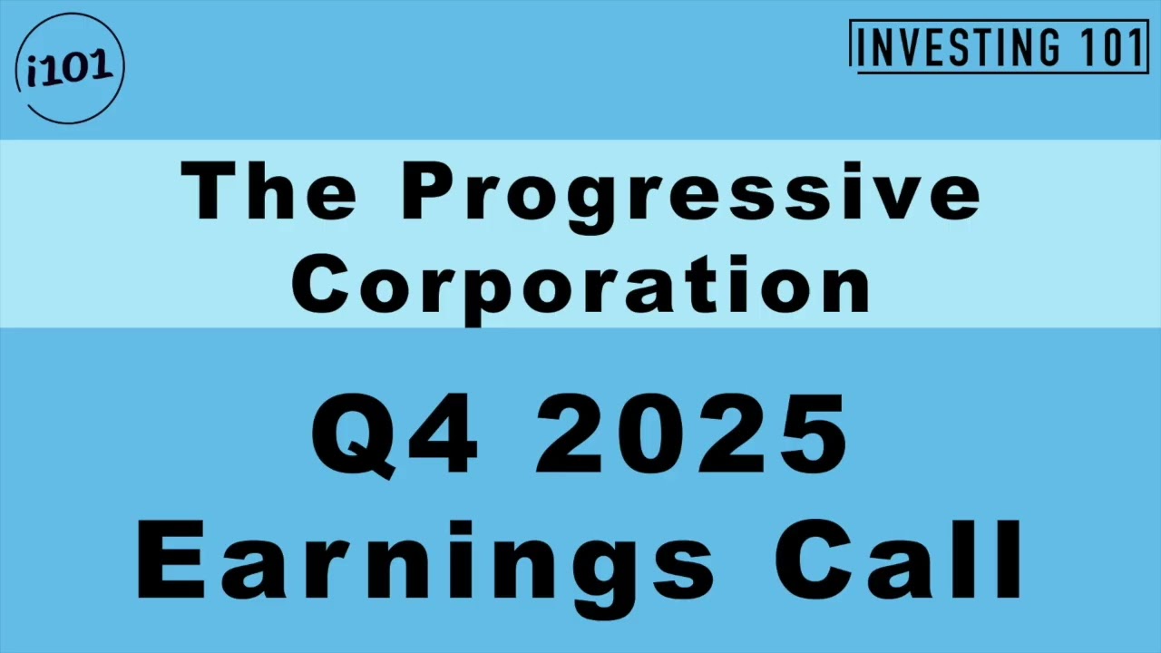 The Progressive Corporation Q4 2025 Earnings Call