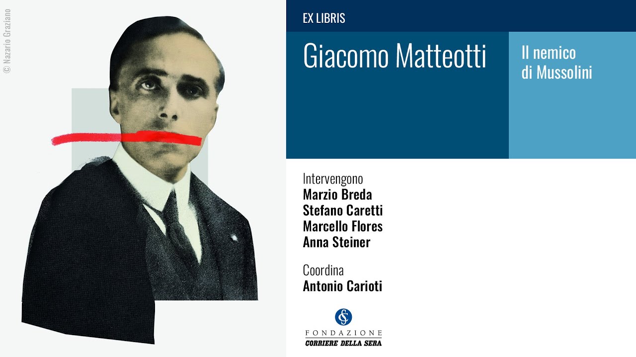 GIACOMO MATTEOTTI. IL NEMICO DI MUSSOLINI