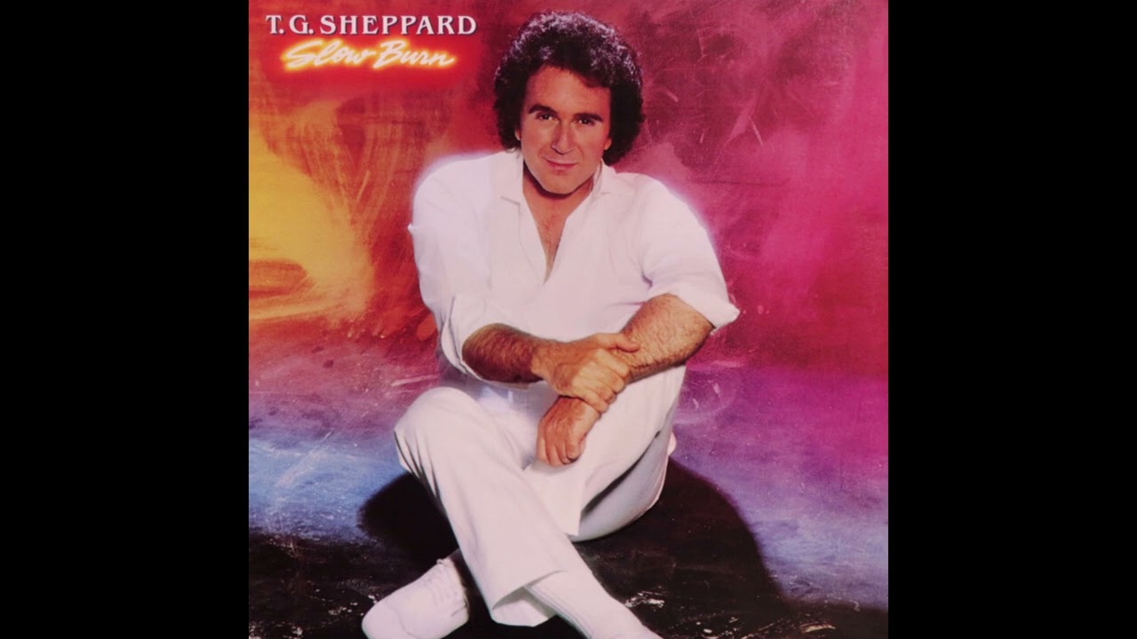Slow Burn &ndash; T. G. Sheppard