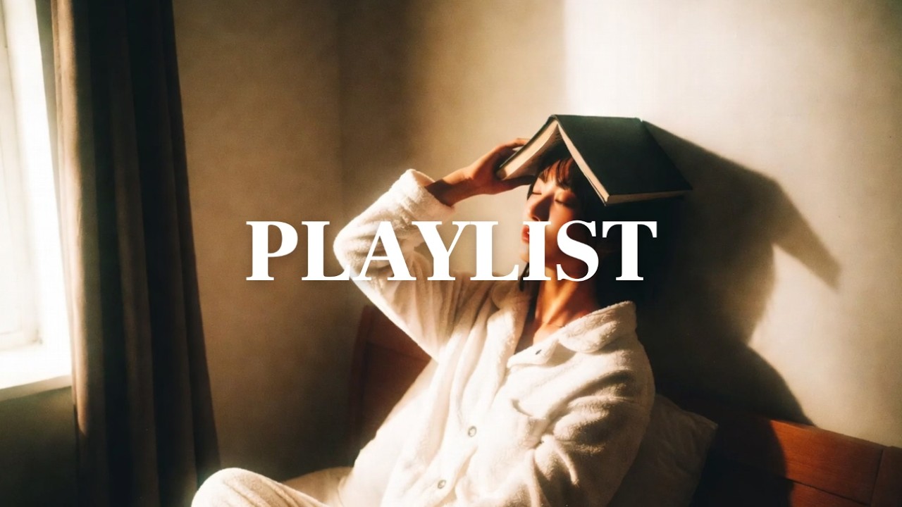 playlist 오늘은 조금 늦게 일어나도 괜찮아☁️ 햇살 아래 게으름을 부려도 좋은 나른한 휴식 Lazy Morning Cozy Dreamy Pop