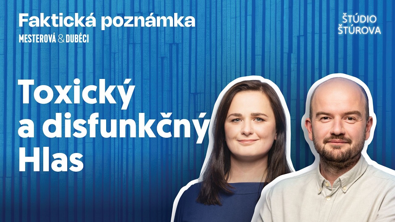 Faktická poznámka | Toxický a disfunkčný Hlas