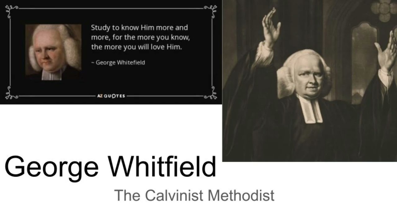 George Whitfield: The Billy Graham of the 1700s