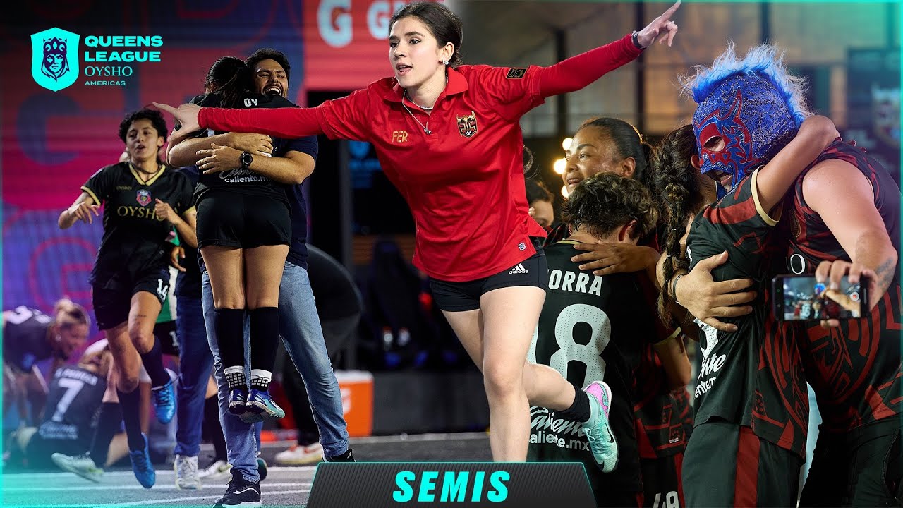 RESUMEN de las SEMIFINALES de la Queens League Oysho Americas por Chris Kings
