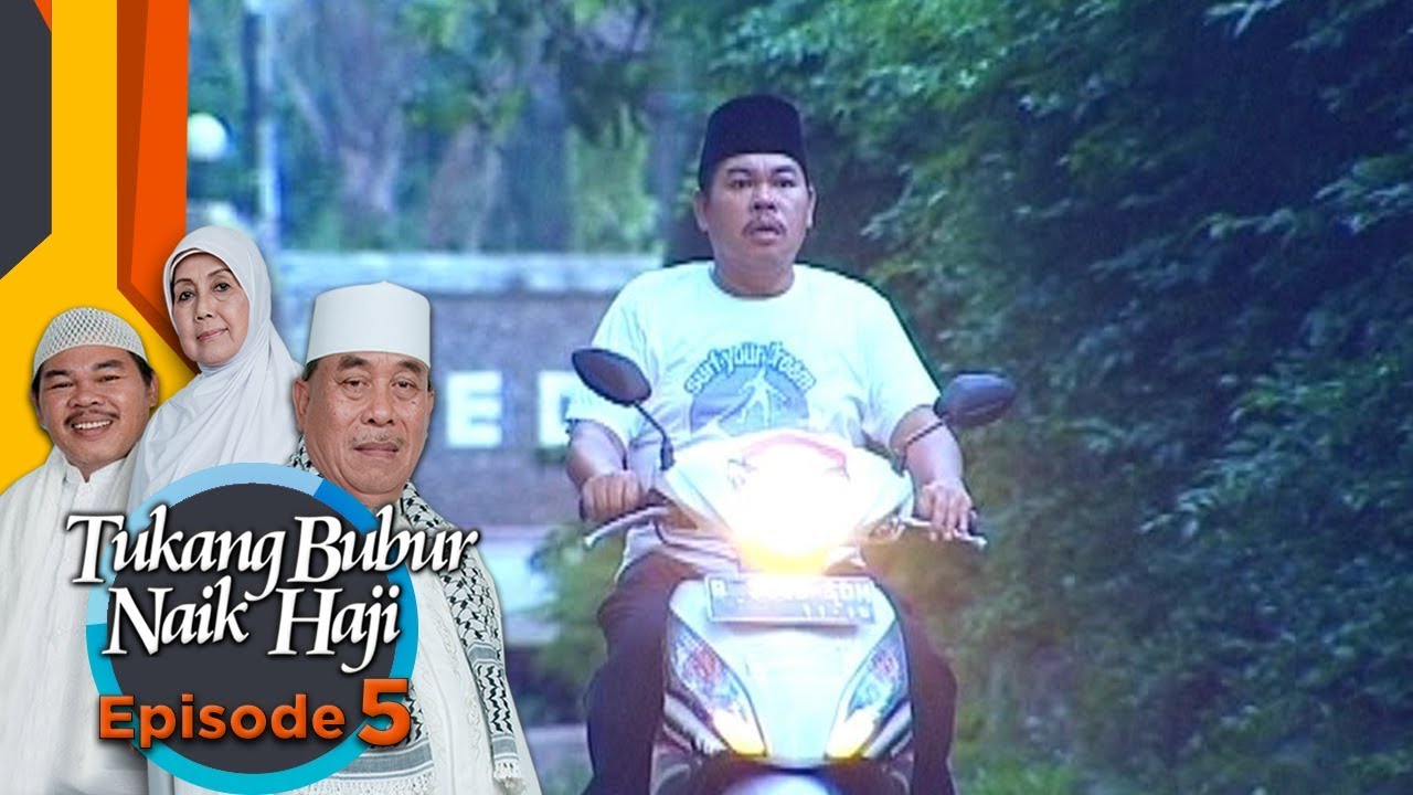 Duhhh Atikah Ngagetin Haji Sulam di Tengah Jalan- Tukang Bubur Naik Haji Eps 5