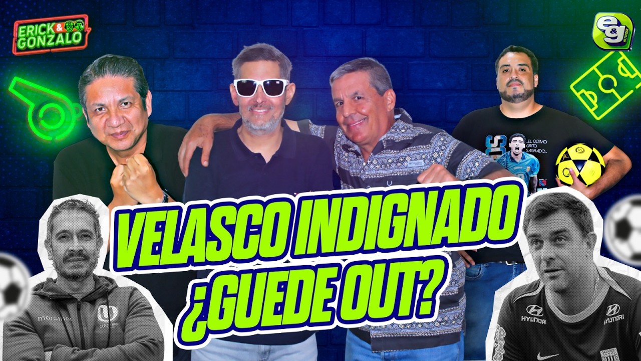 [EyG] ¿GUEDE OUT? ALIANZA PODRÍA QUEDARSE SIN DT | VELASCO ARDE Y VA CON TODO POR LA U 🔥